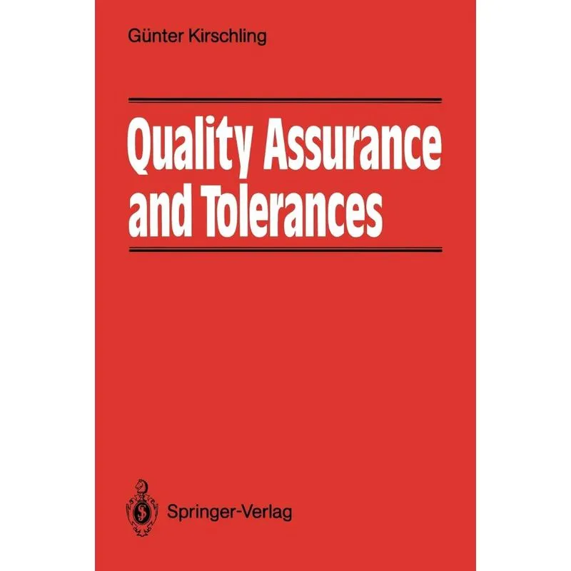 Quality Assurance and Tolerance