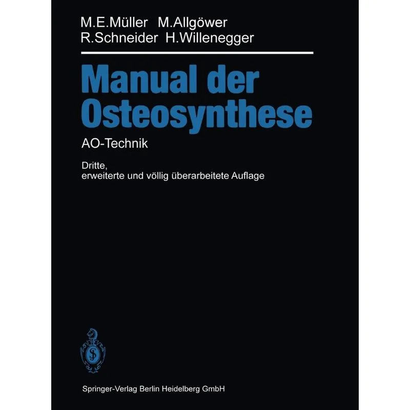 Manual der OSTEOSYNTHESE