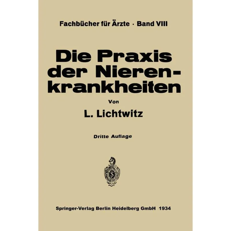 Die Praxis Der Nierenkrankheiten