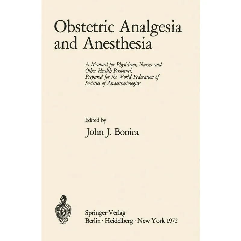 Obstetric Analgesia and Anesthesia