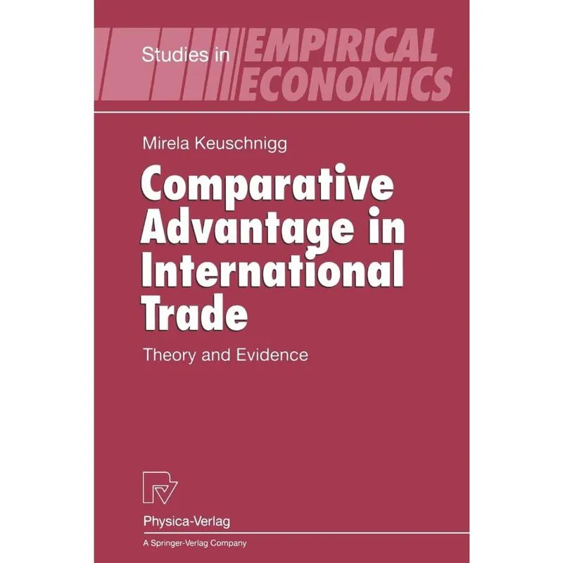 Comparative Advantage in International Trade