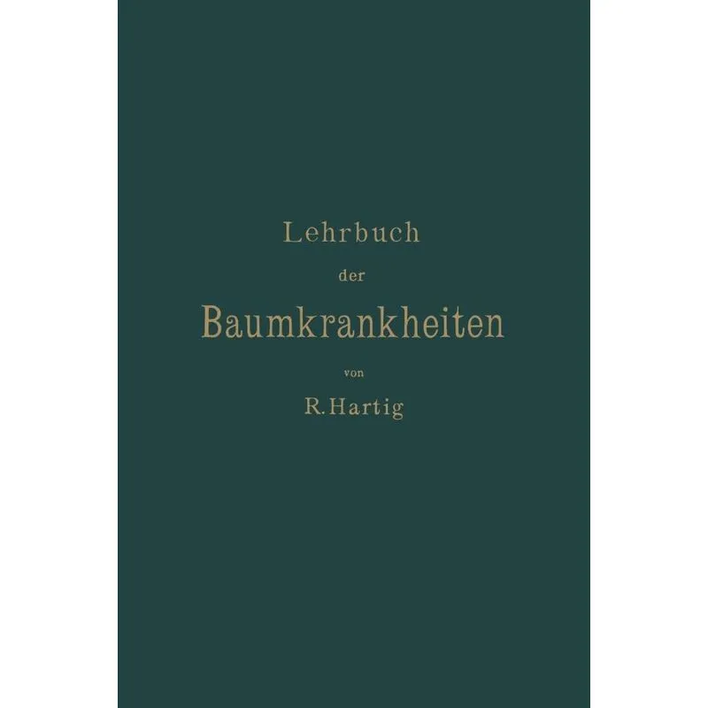 Lehrbuch Der Baumkrankheiten