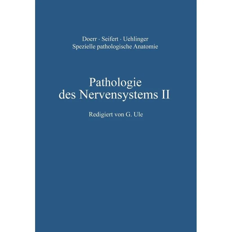 Pathologie Des Nervensystems II