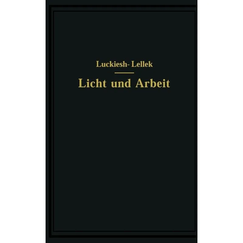 Licht Und Arbeit