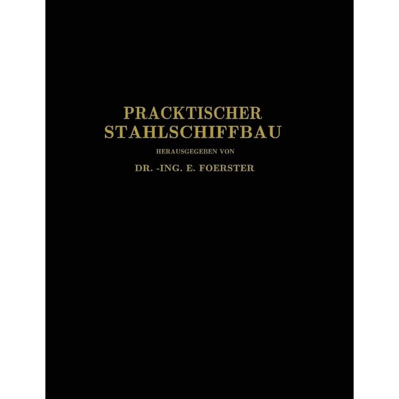 Praktischer Stahlschiffbau