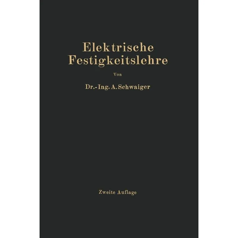 Elektrische Festigkeitslehre