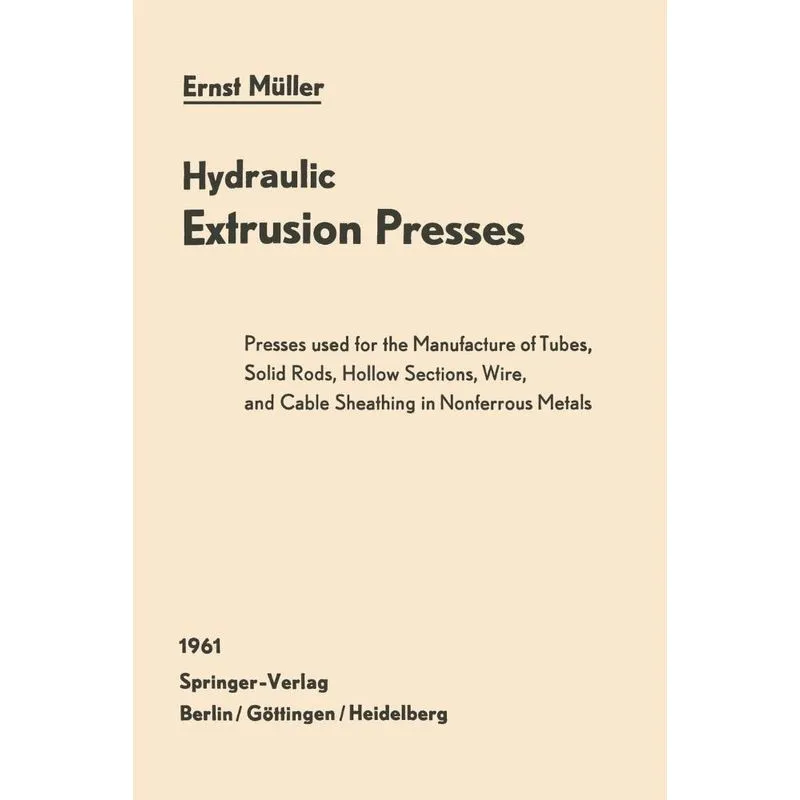 Hydraulic Extrusion Presses
