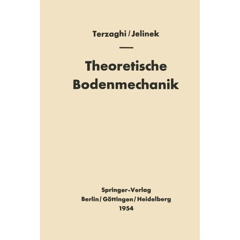 Theoretische Bodenmechanik