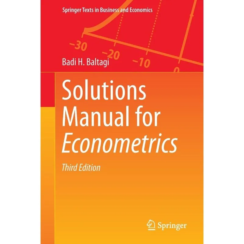 Solutions Manual for Econometrics