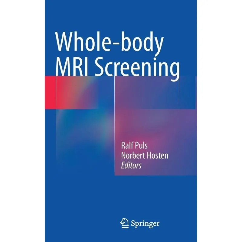 Whole-body MRI Screening