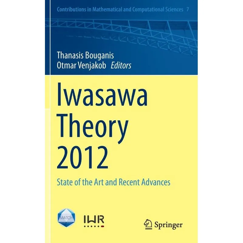 Iwasawa Theory 2012