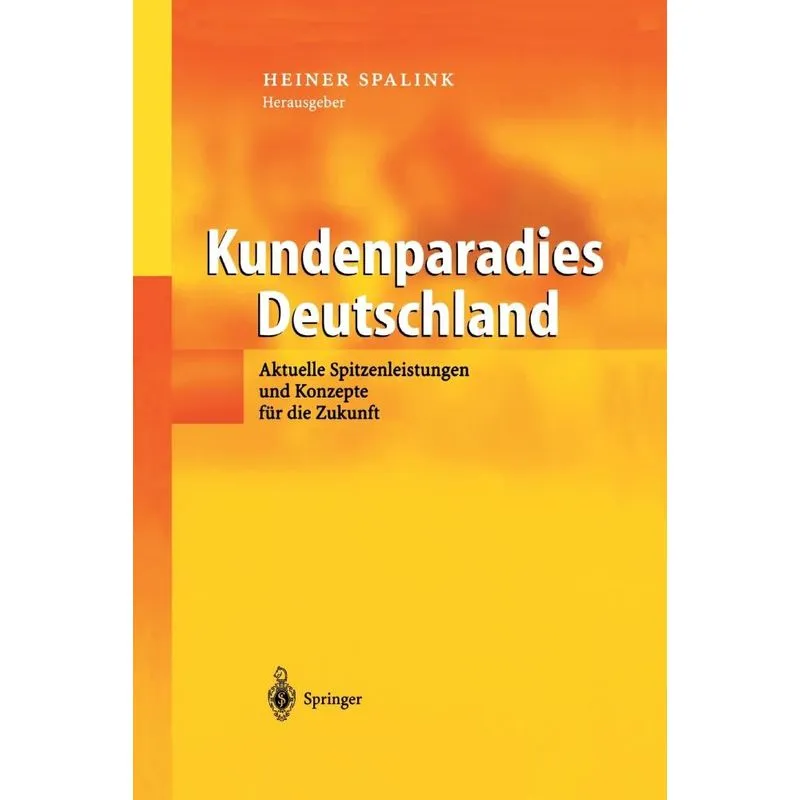 Kundenparadies Deutschland