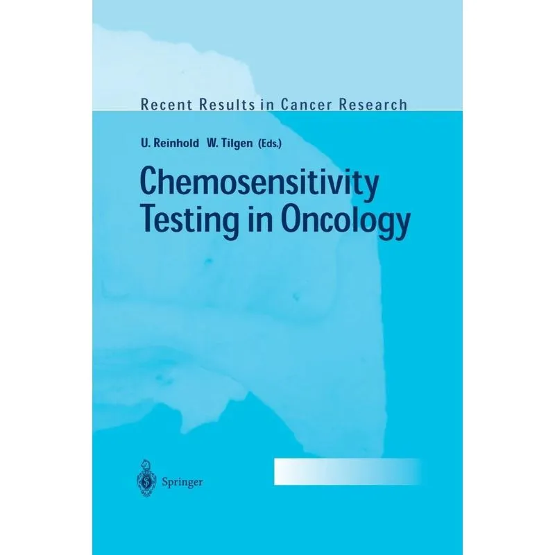Chemosensitivity Testing in Oncology