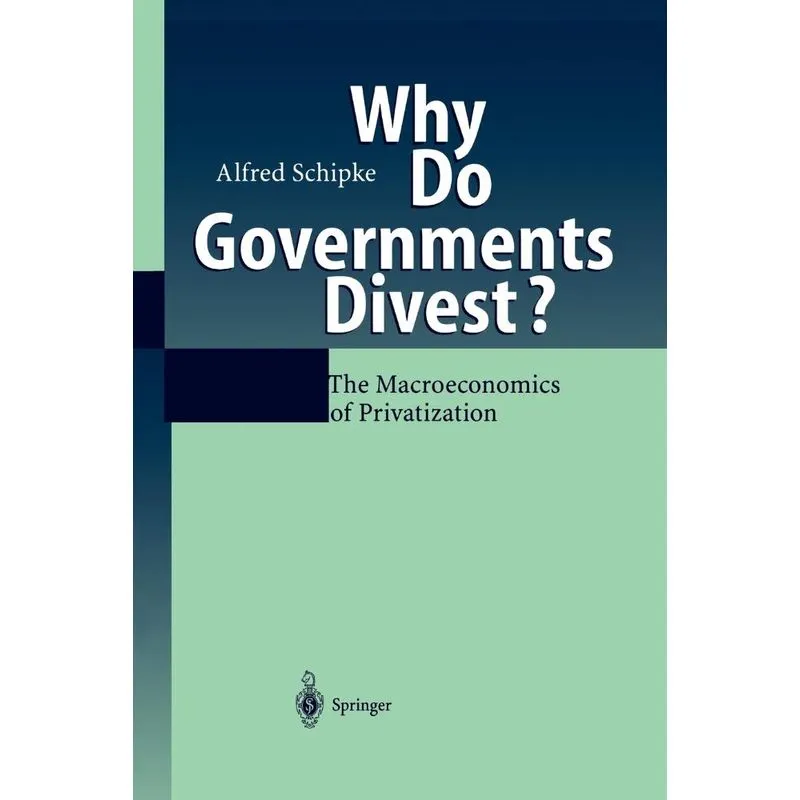 Why Do Governments Divest?