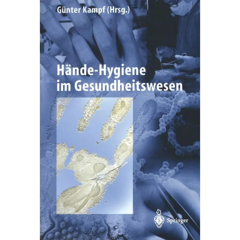 Hande-Hygiene Im Gesundheitswesen