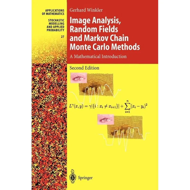 Image Analysis, Random Fields and Markov Chain Monte Carlo Methods