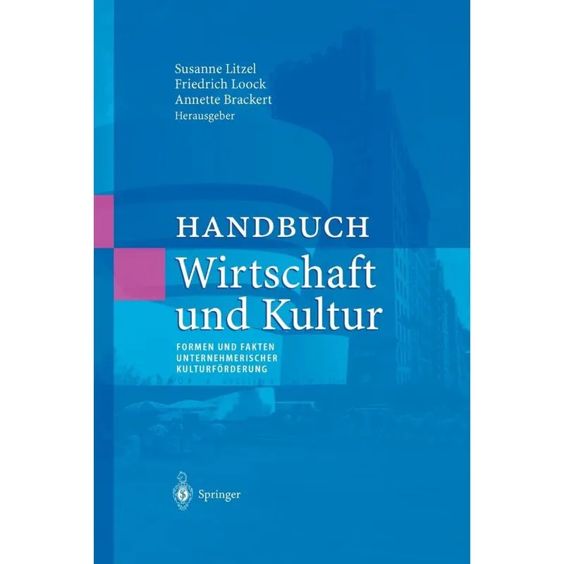 Handbuch Wirtschaft und Kultur