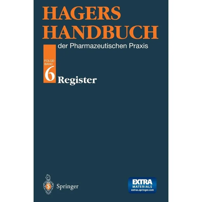 Hagers Handbuch der Pharmazeutischen Praxis