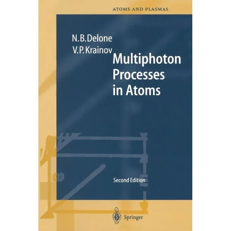 Multiphoton Processes in Atoms