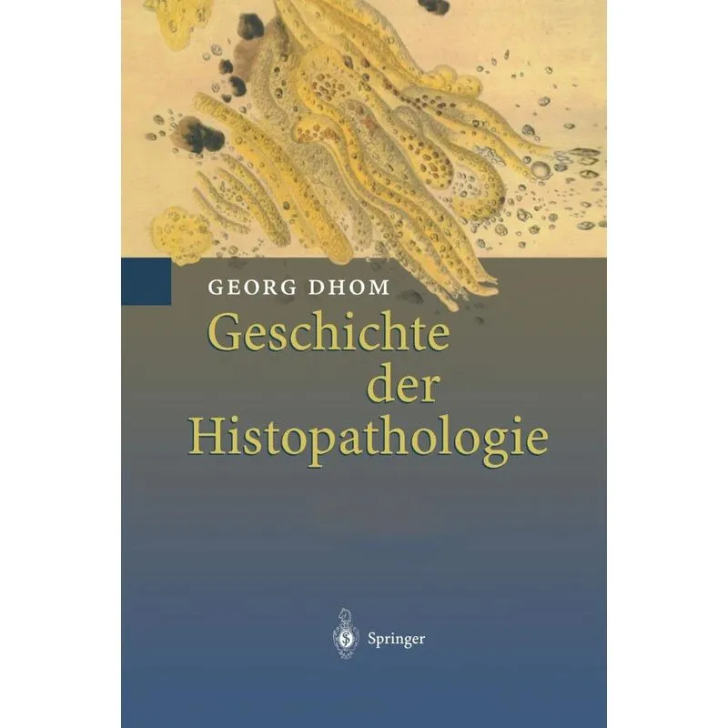 Geschichte der Histopathologie