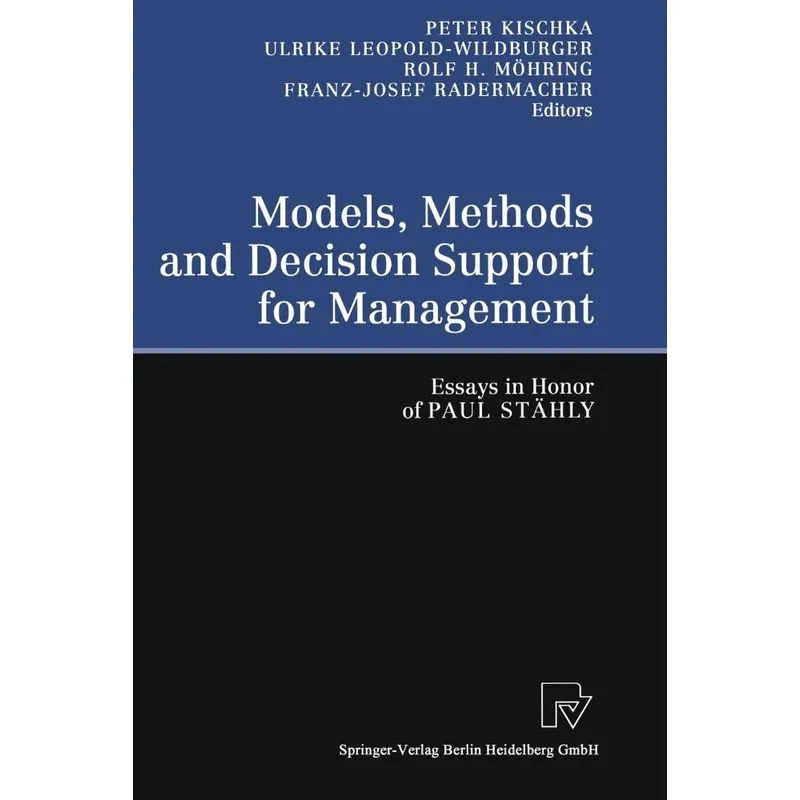 Models, Methods and Decision Support for Management