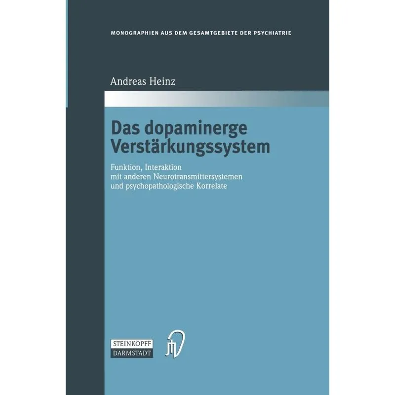 Das dopaminerge Verstärkungssystem