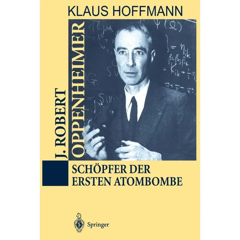 J. Robert Oppenheimer