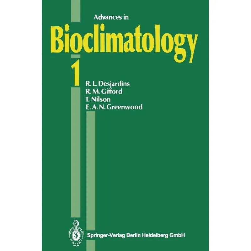 Advances in Bioclimatology 1