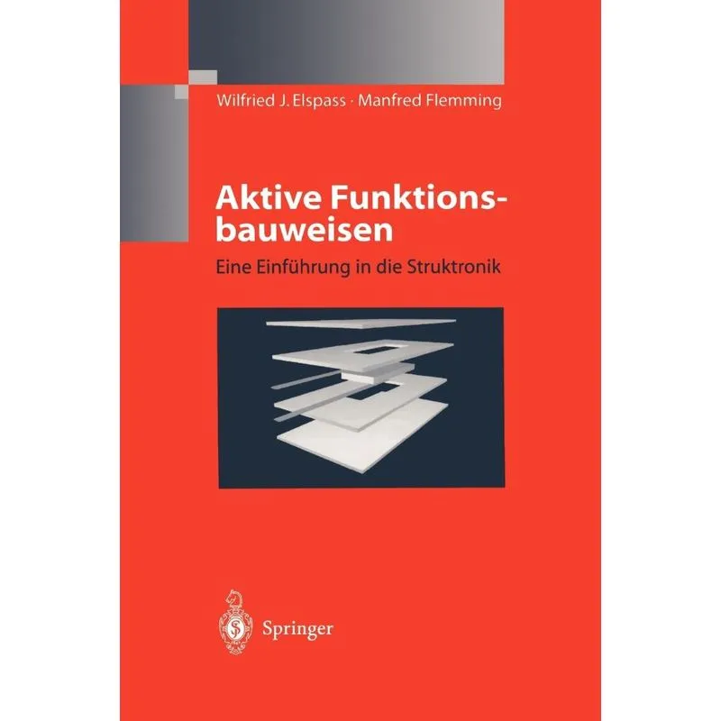 Aktive Funktionsbauweisen
