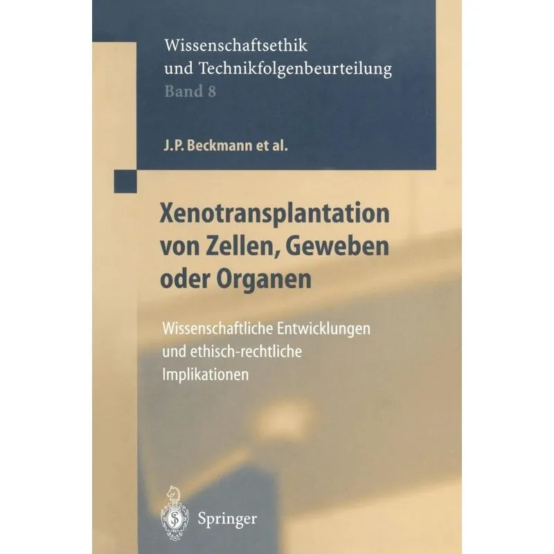 Xenotransplantation von Zellen, Geweben oder Organen