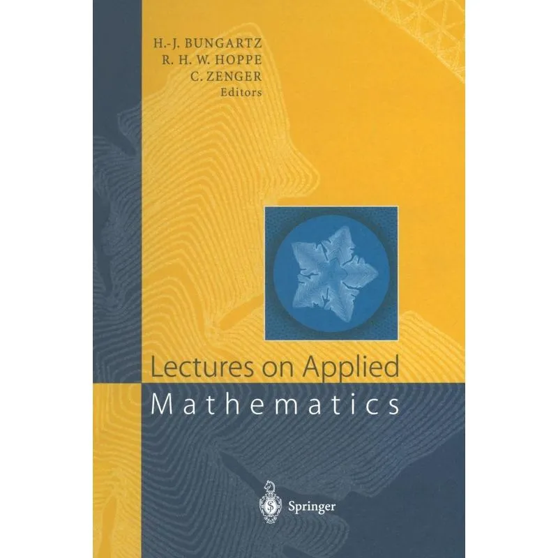 Lectures on Applied Mathematics