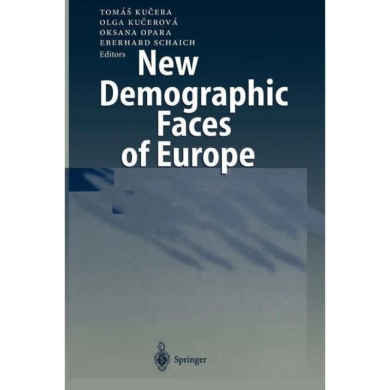 New Demographic Faces of Europe