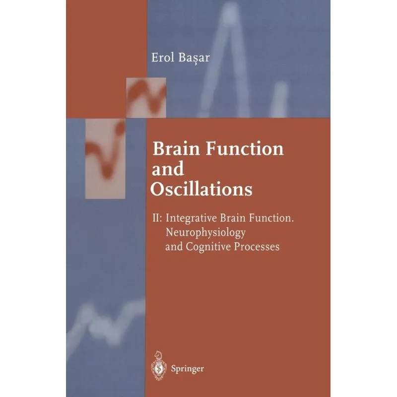 Brain Function and Oscillations