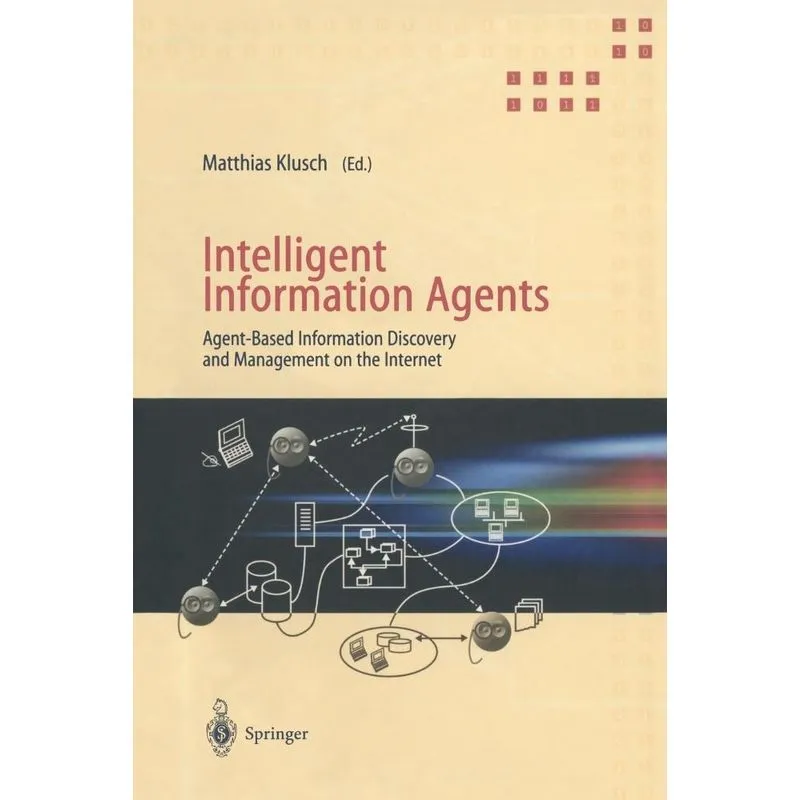 Intelligent Information Agents