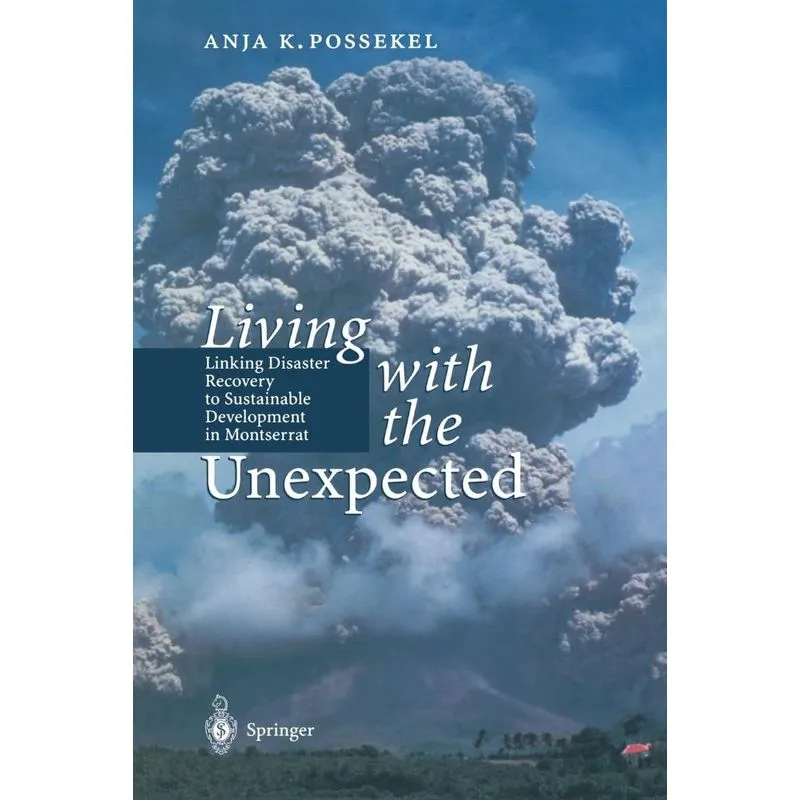 Living with the Unexpected