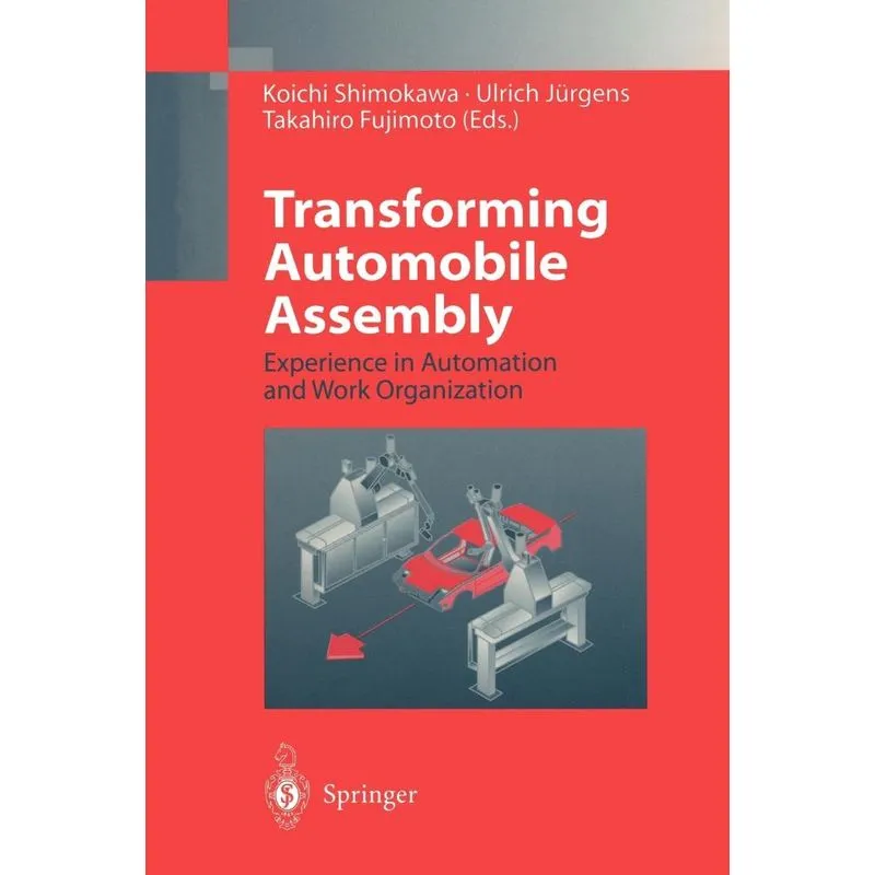 Transforming Automobile Assembly