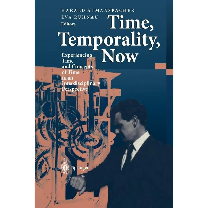 Time, Temporality, Now