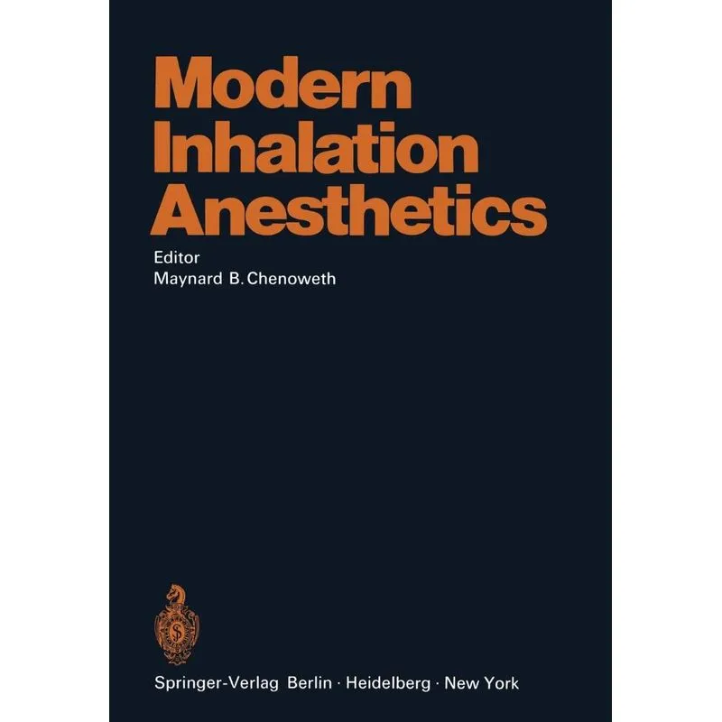 Modern Inhalation Anesthetics