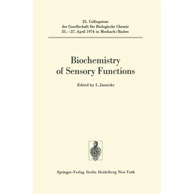 Biochemistry of Sensory Functions
