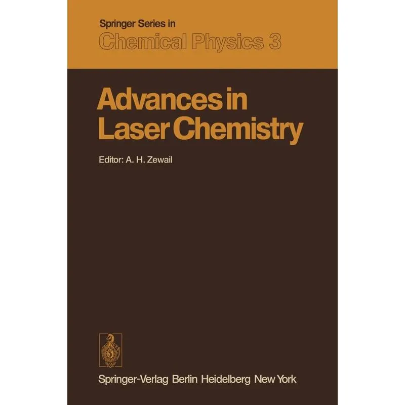 Advances in Laser Chemistry