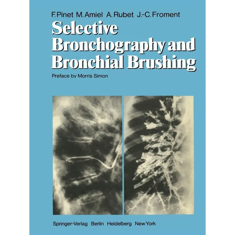 Selective Bronchography and Bronchial Brushing