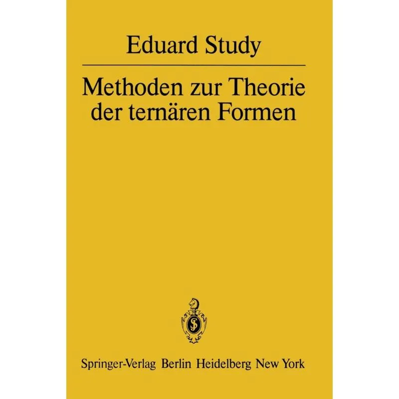 Methoden Zur Theorie Der Ternaren Formen