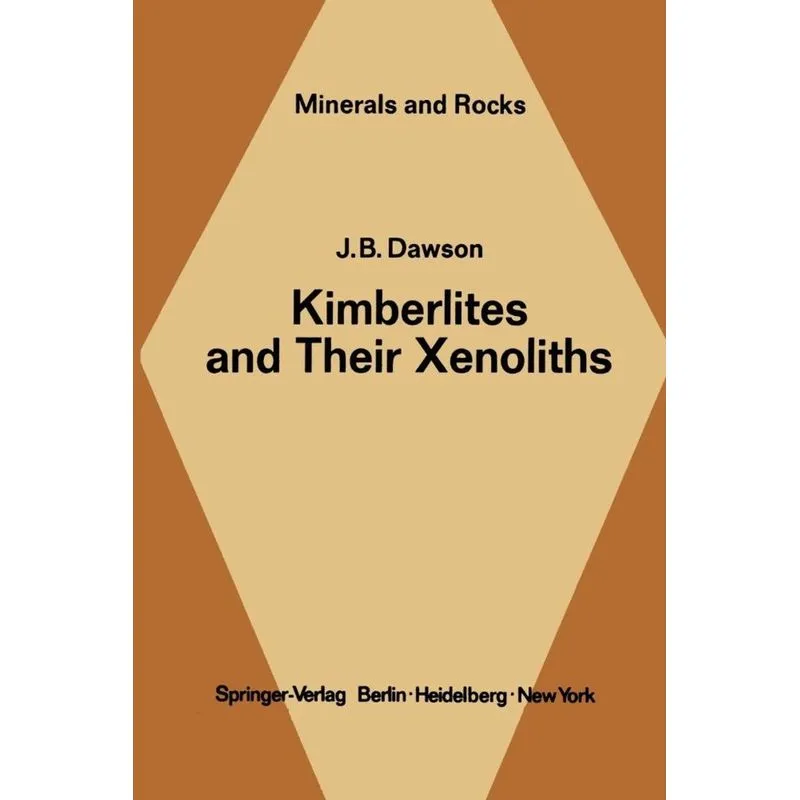 Kimberlites and Their Xenoliths