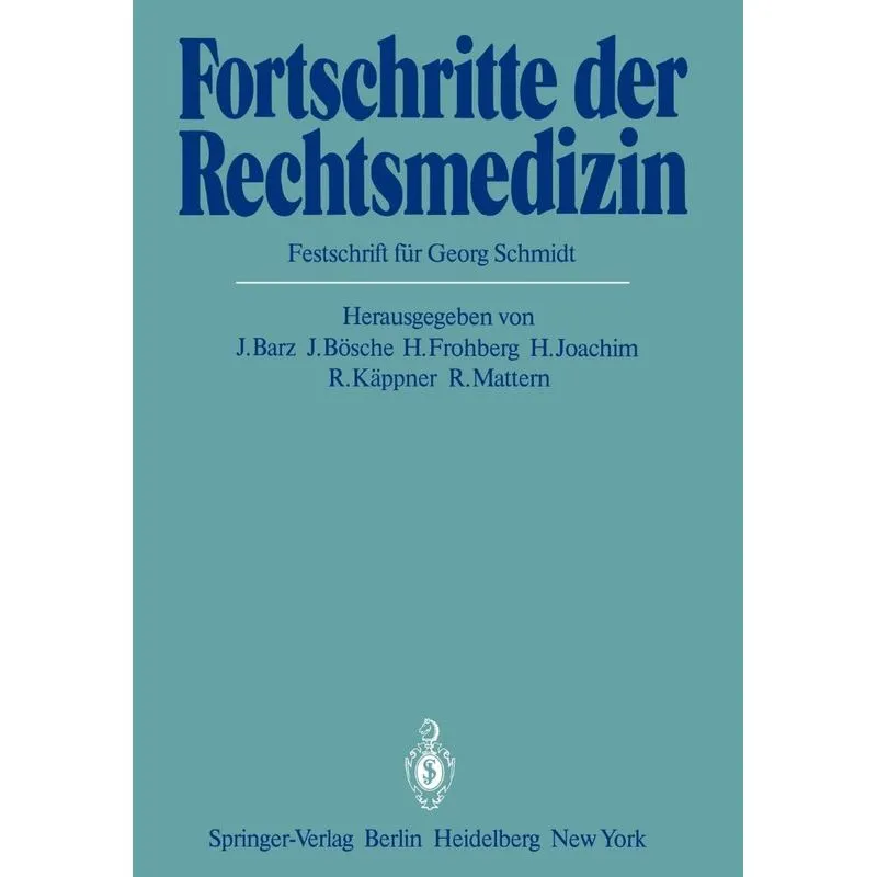 Fortschritte der Rechtsmedizin