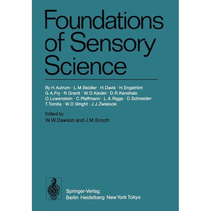 Foundations of Sensory Science