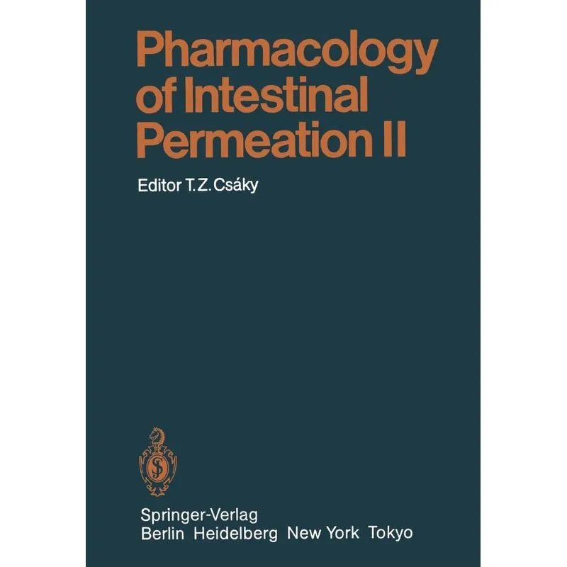 Pharmacology of Intestinal Permeation II