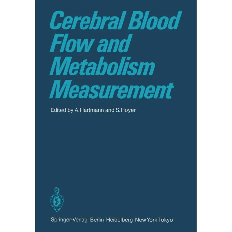 Cerebral Blood Flow and Metabolism Measurement