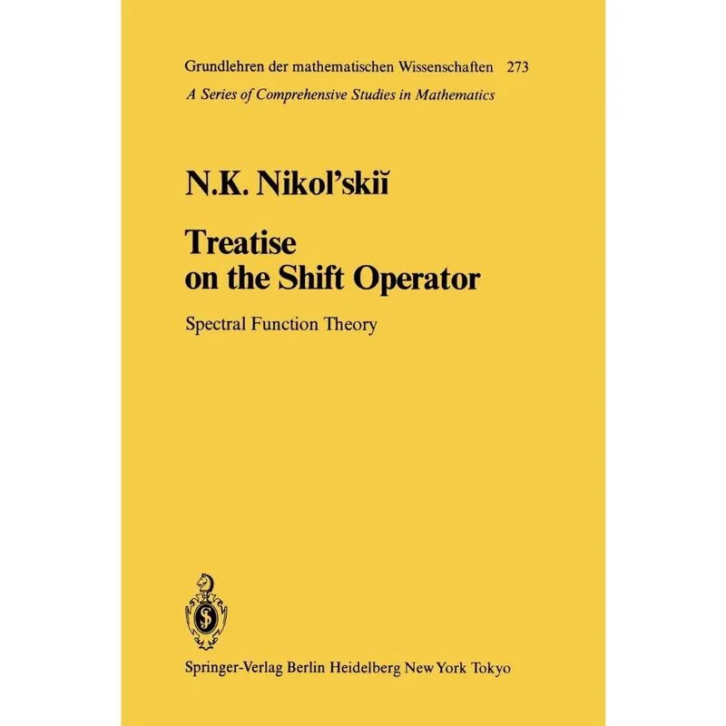 Treatise on the Shift Operator