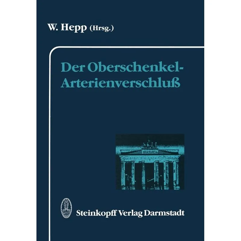 Der Oberschenkel-Arterienverschluß