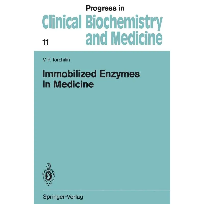 Immobilized Enzymes in Medicine